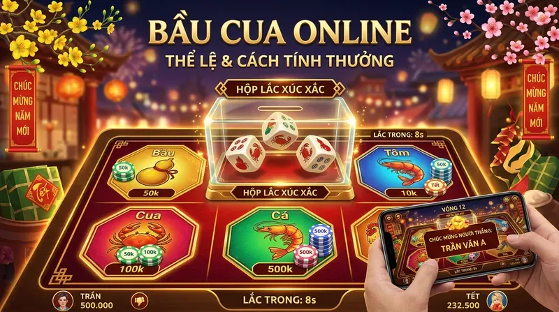 Bầu Cua Online Là Gì? Luật Chơi và Cách Tính Thưởng