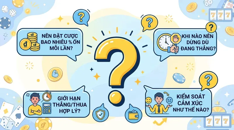 Cách Kiểm Soát Tiền Khi Chơi Cờ Bạc Online Hiệu Quả 7 FAQ: Giải Đáp Câu Hỏi Thường Gặp Về Quản Lý Tiền Khi Chơi Cờ Bạc Online