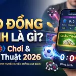 thumbnail keo dong banh la gi cach choi chien thuat 2026