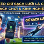 thumbnail keo giu sach luoi la gi cach choi kinh nghiem